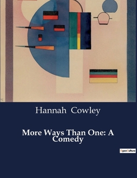 Paperback More Ways Than One: A Comedy Book