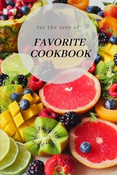 Paperback Favorite Cookbook: My Favorite Recipes, Journal and Organizer,120 Page Book