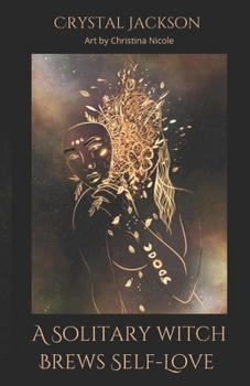 Paperback A Solitary Witch Brews Self-Love Book