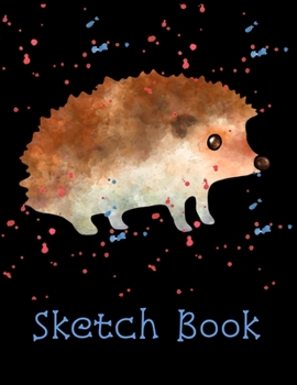 Sketch Book : 8. 5x11 Inch Blank Sketchbook for Kids, Teens, Adults, and Artists of All Ages!