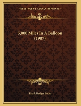 5,000 Miles in a Balloon