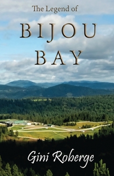 Paperback The Legend of Bijou Bay Book