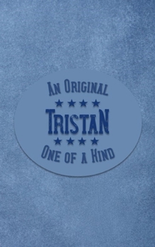 Paperback Tristan: Personalized Writing Journal for Men Book