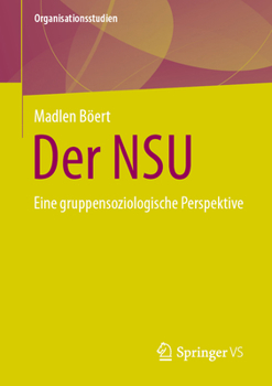 Paperback Der Nsu: Eine Gruppensoziologische Perspektive [German] Book