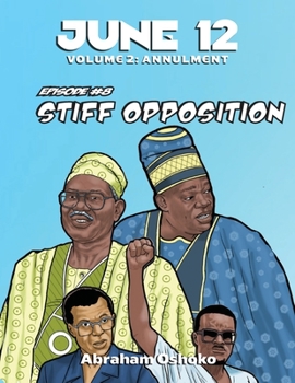 Paperback June 12: Volume 2: Stiff Opposition (Episode #8) Book