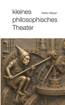 Paperback Kleines philosophisches Theater [German] Book
