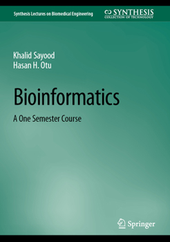 Hardcover Bioinformatics: A One Semester Course Book