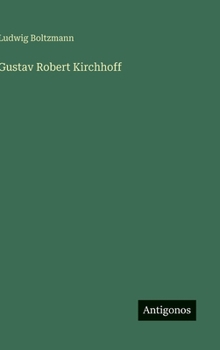 Gustav Robert Kirchhoff (German Edition)