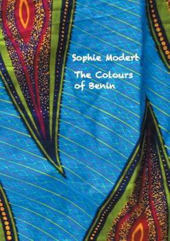 Paperback The Colours of Benin [French] Book