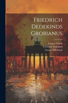 Paperback Friedrich Dedekinds Grobianus [German] Book