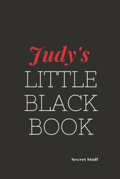 Paperback Judy's Little Black Book: Judy's Little Black Book