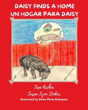 Paperback Daisy Finds a Home: Un Hogar para Daisy Book