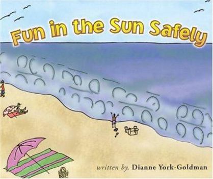 Paperback Fun in the Sun Safely Book