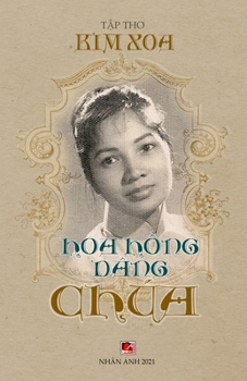 Paperback Hoa Hồng Dâng Chúa [Vietnamese] Book