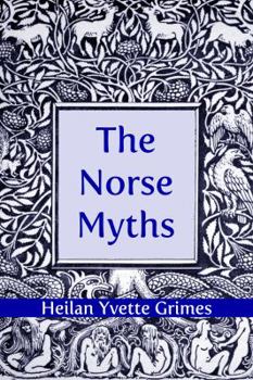 The Norse Myths (Scandinavian Saga Literature Series No. 1)