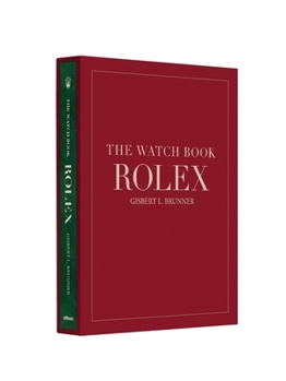 Hardcover The Watch Book Rolex: 4th Revised Edition: Special Edition Book