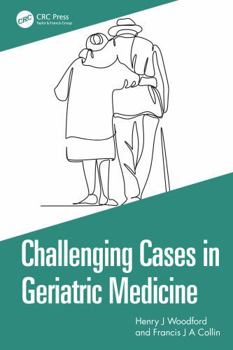 Paperback Challenging Cases in Geriatric Medicine Book