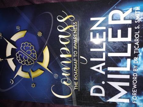 Perfect Paperback Compass: The Roadmap To Awareness Book
