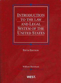 Paperback Introduction to the Law and Legal System of the United States (Coursebook) Book