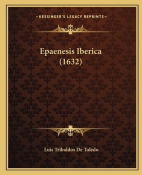 Paperback Epaenesis Iberica (1632) [Latin] Book