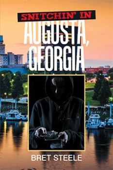 Paperback Snitchin' in Augusta, Georgia Book