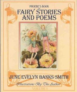 Paperback Phoebe's Book of Fairy Stories and Poems Book