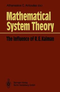 Paperback Mathematical System Theory: The Influence of R. E. Kalman Book