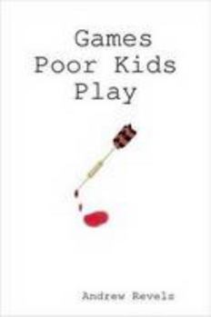 Paperback Games Poor Kids Play Book