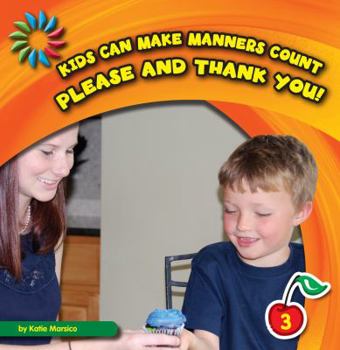 Paperback Please and Thank You! Book