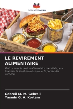 Le Revirement Alimentaire