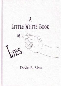 The Little White Book Of Lies - Book  of the Little Book Series I