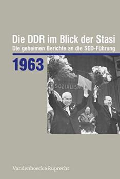 Hardcover Die DDR Im Blick Der Stasi 1963 [German] Book