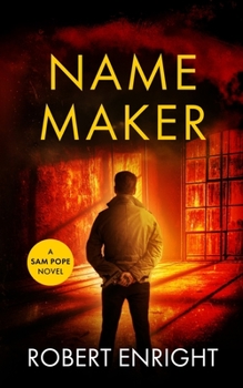 Name Maker - Book #9 of the Sam Pope