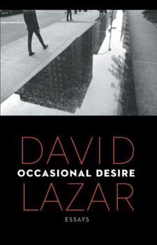 Paperback Occasional Desire: Essays Book