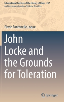 Hardcover John Locke and the Grounds for Toleration Book