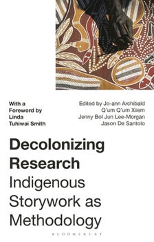 Paperback Decolonizing Research: Indigenous Storywork as Methodology Book