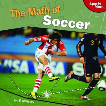 Library Binding The Math of Soccer Book