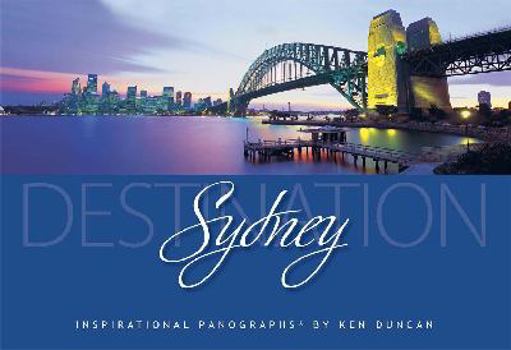 Hardcover Destination Sydney: Magnificent Panoramic Views Book
