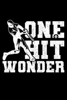 One Hit Wonder: Lined A5 Notebook for One Hit Wonder Journal