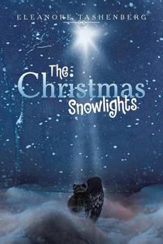 Paperback The Christmas Snowlights Book