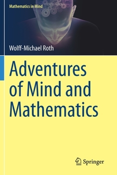 Paperback Adventures of Mind and Mathematics Book