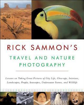 Paperback Rick Sammon's Travel and Nature Photography Book