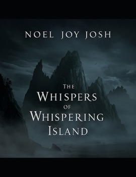 The Whispers Of Whispering Island