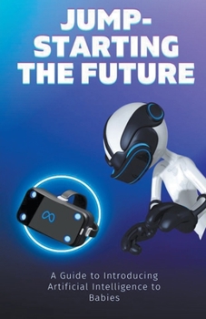 Paperback Jump-Starting the Future Book
