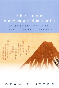 Paperback The Zen Commandments: Ten Suggestions for a Life of Inner Freedom Book