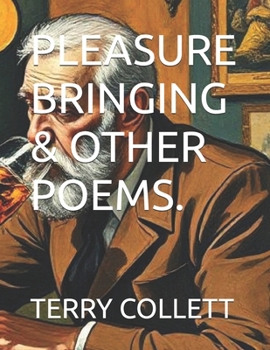 Paperback Pleasure Bringing & Other Poems. Book