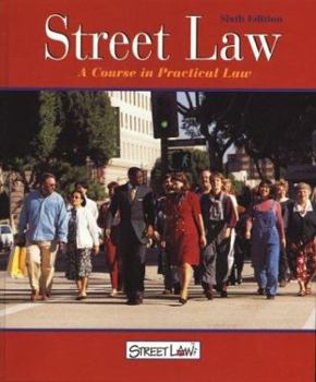 Hardcover Street Law: A Course in Practical Law, Student Edition Book