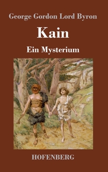 Hardcover Kain: Ein Mysterium [German] Book