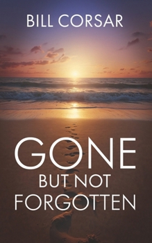 Paperback Gone But Not Forgotten Book