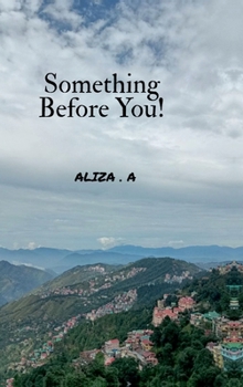 Hardcover Something Before You! Book